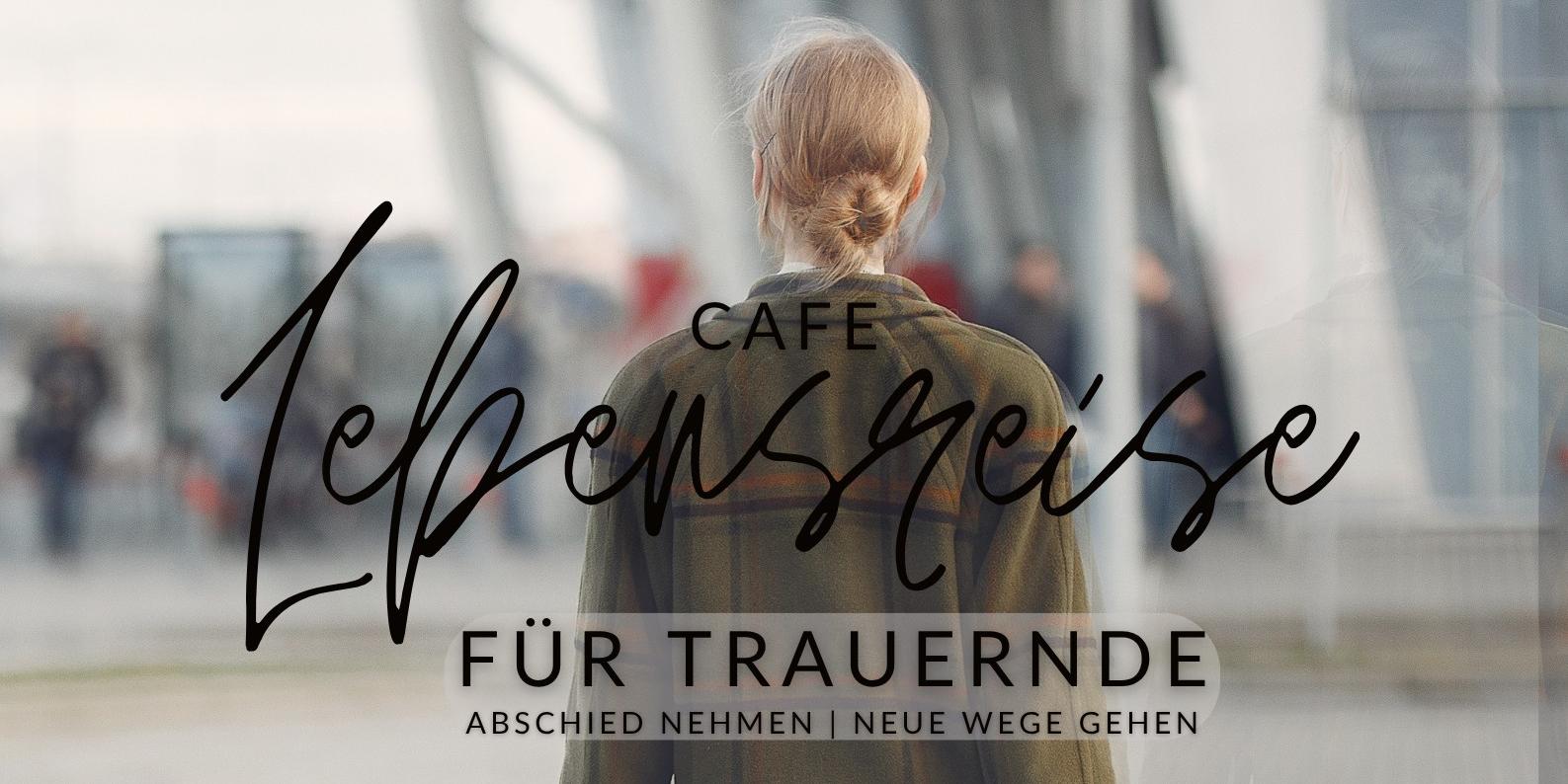 KW45_Café Lebensreise